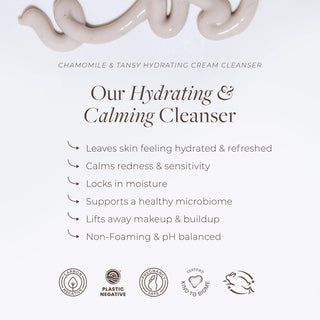 Hydrating & calming cleanser benefits listing. Removes makeup, support healthy microbiome.